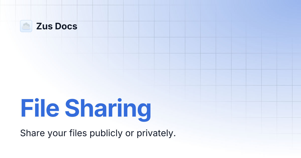 File Sharing | Zus Docs