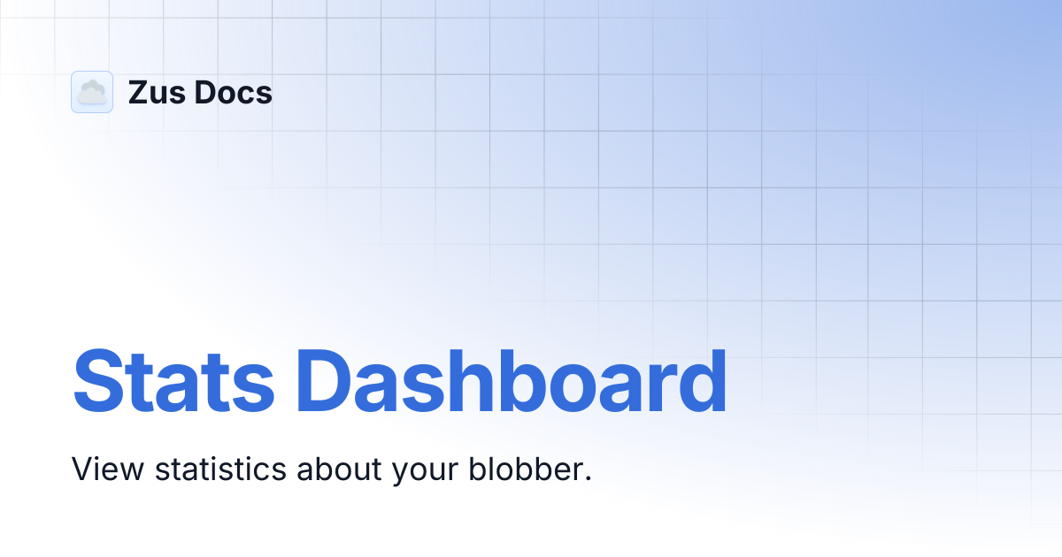 Stats Dashboard | Zus Docs